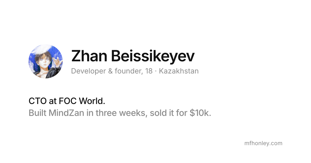 Zhan Beissikeyev (Жан Бейсикеев) — Honley · Developer & Founder